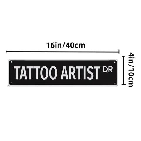 Tattoo Artist Metal Tin Sign